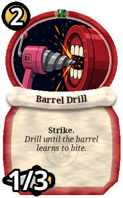 Barrel Drill, Captain event, uncommon plain