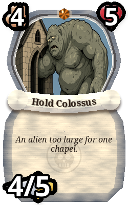 Hold Colossus, Neutral monster, epic plain